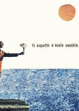 I wait for you at the Vecchio Scalo - Print